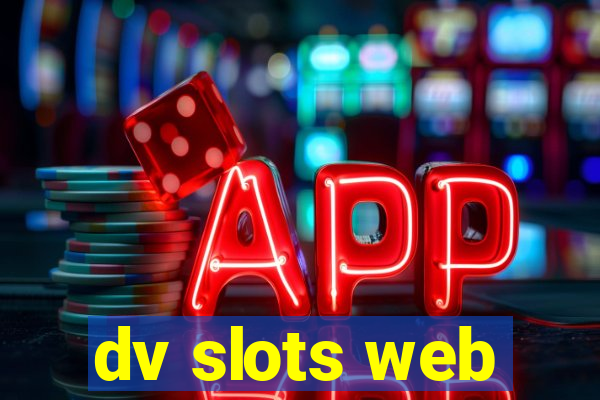 dv slots web